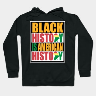Black history month black history is american history shirt motivation mens womens Hoodie